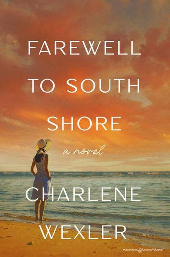 Charlene Wexler / Farewell to South Shore