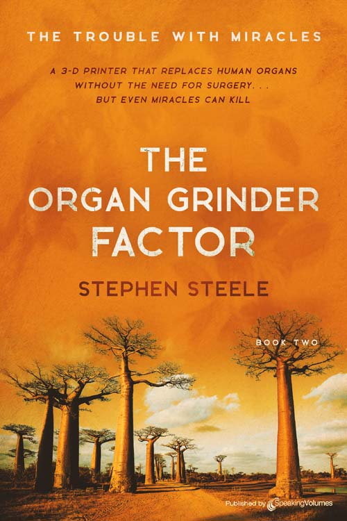 The Organ Grinder Factor by: Stephen Steele