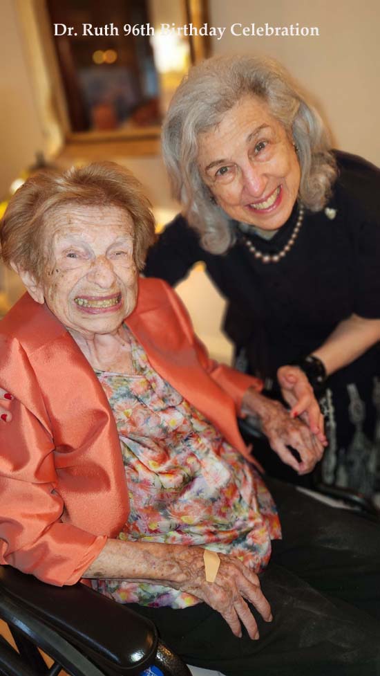 Dr. Ruth 96th Birthday Celebration