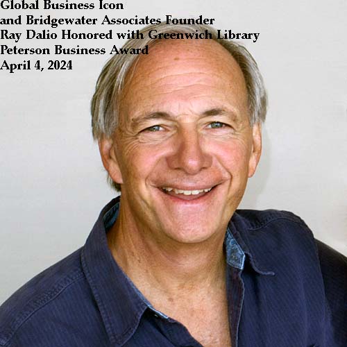 Ray Dalio./ Greenwich Library Peterson Business Award