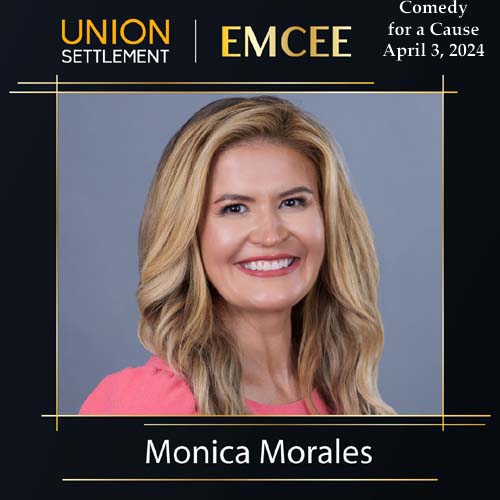 Comedy for a Cause, Monica Morales