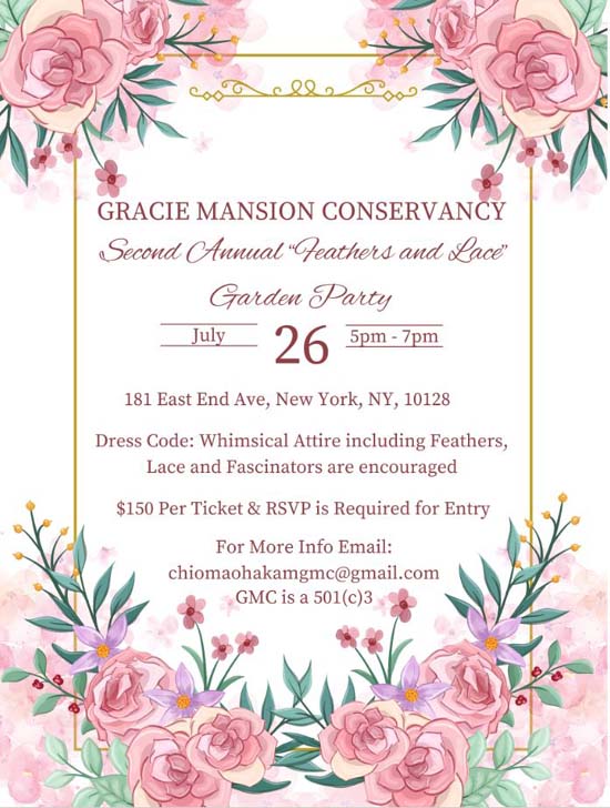 Gracie Mansion Conservancy Second Annual "Feathers & Lace" Garden Party