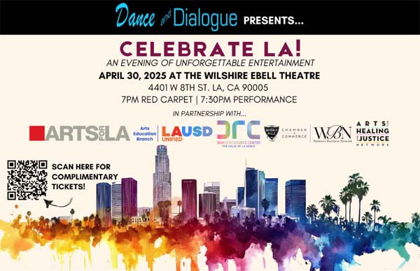 dance and dialogue celebrate LA