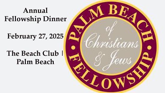  Fellowship Dinner -palm beach fellowship of christians and jews