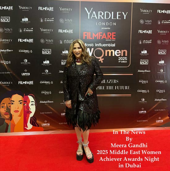 meera gandhi in the news 2025 middle east women achiever awards night in dubai